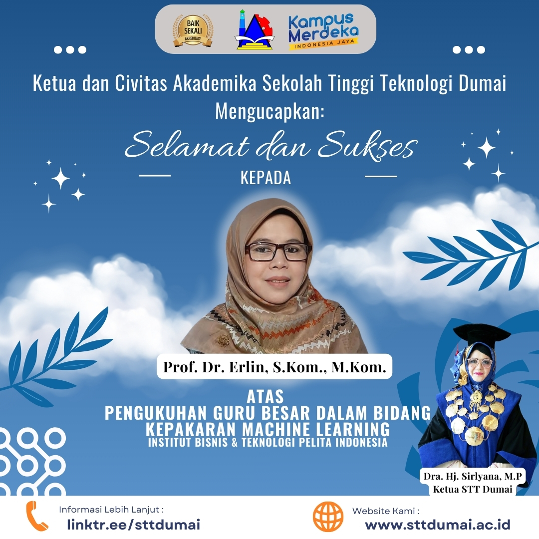 STT Dumai Apresiasi Pengukuhan Prof. Dr. Erlin sebagai Guru Besar Machine Learning di IBTPI