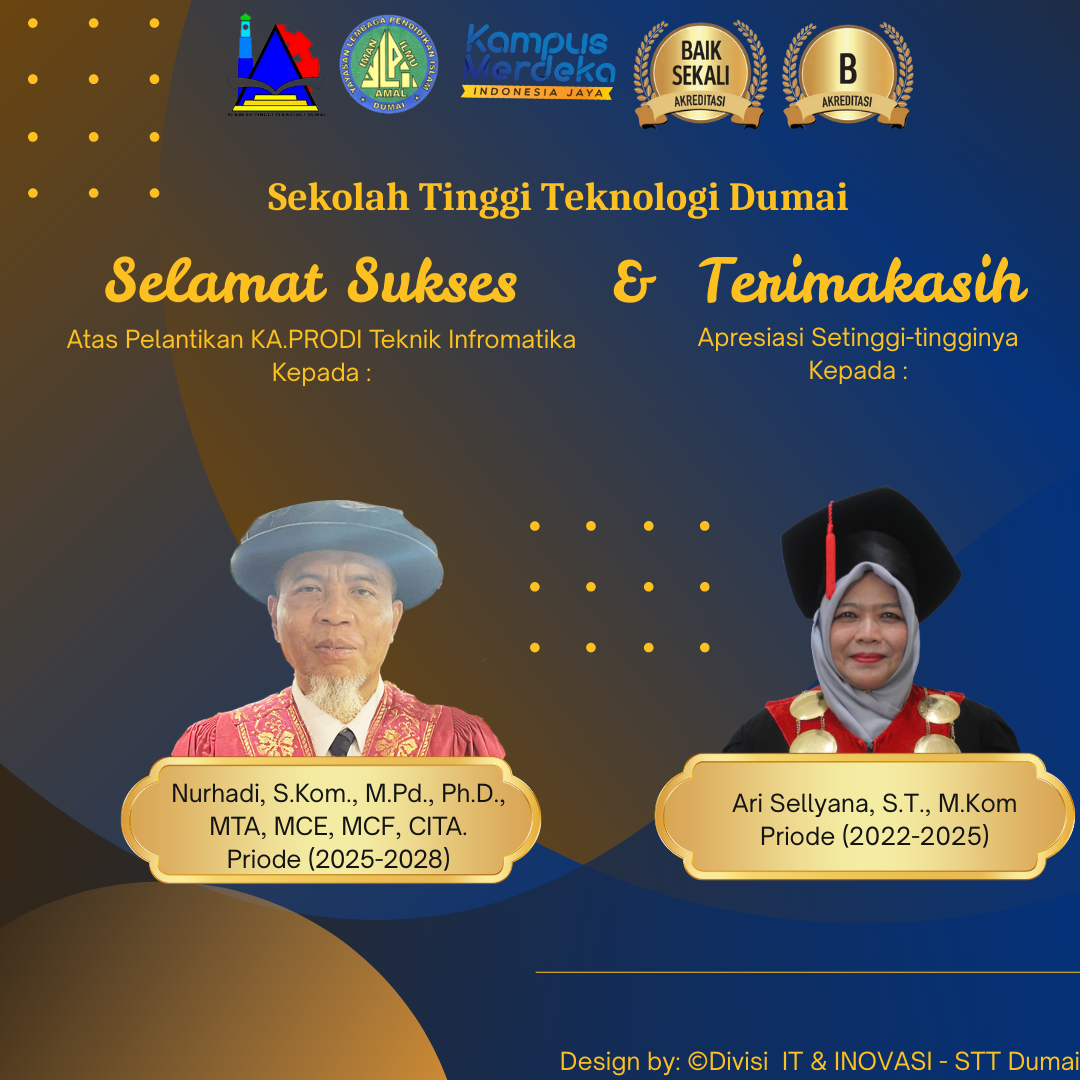 Resmi! Nurhadi, Ph.D. Dilantik Sebagai Ketua Prodi Teknik Informatika STT Dumai