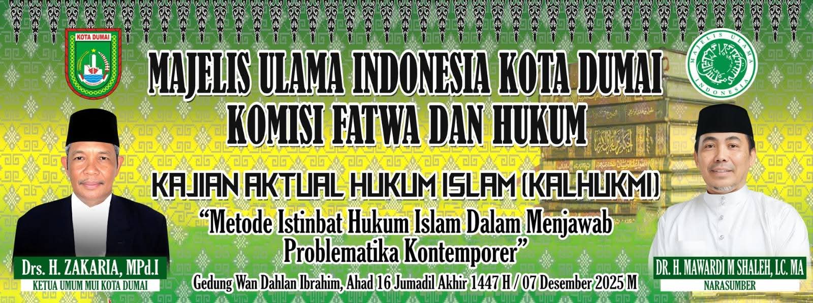 MUI Kota Dumai Gelar Kajian Aktual Hukum Islam tentang Metode Istinbat Hukum