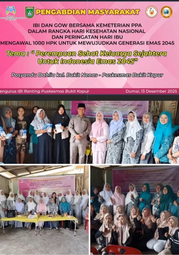 Pengabdian Masyarakat IBI dan GOW Bersama Dinas PPA di Posyandu Dahlia Bukit Nenas